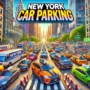 Busy streets of New York City filled with cars and taxis performing challenging parking maneuvers in the New York Car Parking game.