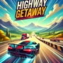 Highway Getaway racing game scene with fast car speeding on a highway. Dynamic motion blur effects show the thrilling action of the game, with mountains and a clear sky in the background. The game title 'Highway Getaway' is prominently displayed.