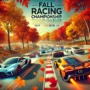 Fall Racing Championship game scene featuring fast cars racing through vibrant autumn landscapes with colorful trees. The thrilling speed and action are captured with motion blur effects, and the title 'Fall Racing Championship' is displayed at the top.