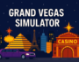 Colorful digital artwork of Grand Vegas Simulator featuring a virtual Las Vegas casino scene with bright lights and iconic landmarks.