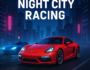 High-speed night racing in a neon-lit city with sports cars from the game Night City Racing.