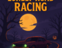 Spooky night scene from Halloween Lonely Road Racing featuring a muscle car racing down a haunted road lined with jack-o'-lanterns and twisted trees.