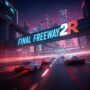 Final Freeway 2R Game, Retro Arcade Racing, Futuristic Highway, Neon Cityscape, Fast Cars