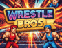 Arcade wrestling game title card: Wrestle Bros, a pixelated fighting experience