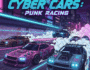 Futuristic cyber car racing through neon-lit streets in Cyber Cars: Punk Racing game