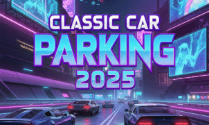 Next-gen car parking game Classic Car Parking 2025 logo amidst a dystopian cityscape, virtual reality parking, vintage vehicle challenges.