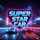 Futuristic racing game 'Super Star Car' title in neon lights, dynamic cityscape, high-speed action, vibrant arcade racing, virtual car racing, best racing game, fast cars, gaming visuals.